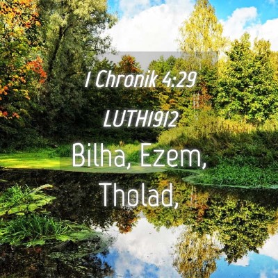 Picture 04 - 1 Chronik 4:29 LUTH1912 - Bilha, Ezem, - Bible Verse Picture