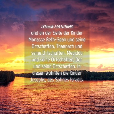 Picture 04 - 1 Chronik 7:29 LUTH1912 - und an der Seite der Kinder Manasse Beth-Sean und - Bible Verse Picture