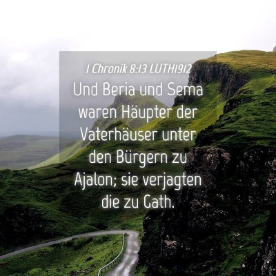 Picture 04 - 1 Chronik 8:13 LUTH1912 - Und Beria und Sema waren Häupter der - Bible Verse Picture