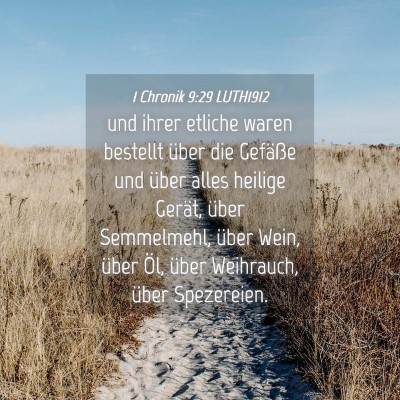 Picture 04 - 1 Chronik 9:29 LUTH1912 - und ihrer etliche waren bestellt über die - Bible Verse Picture