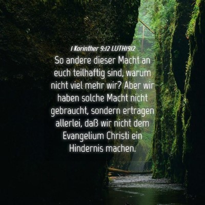Picture 04 - 1 Korinther 9:12 LUTH1912 - So andere dieser Macht an euch teilhaftig sind, - Bible Verse Picture