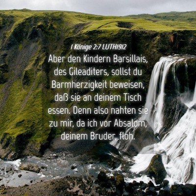 Picture 04 - 1 Könige 2:7 LUTH1912 - Aber den Kindern Barsillais, des Gileaditers, - Bible Verse Picture