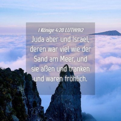 Picture 04 - 1 Könige 4:20 LUTH1912 - Juda aber und Israel, deren war viel wie der Sand - Bible Verse Picture