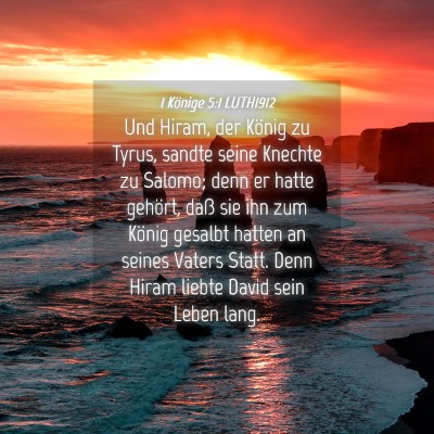 Picture 04 - 1 Könige 5:1 LUTH1912 - Und Hiram, der König zu Tyrus, sandte seine - Bible Verse Picture