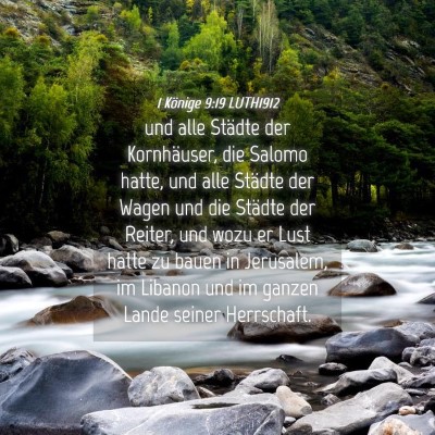 Picture 04 - 1 Könige 9:19 LUTH1912 - und alle Städte der Kornhäuser, die Salomo - Bible Verse Picture