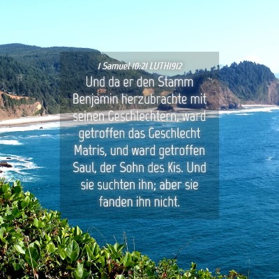 Picture 04 - 1 Samuel 10:21 LUTH1912 - Und da er den Stamm Benjamin herzubrachte mit - Bible Verse Picture