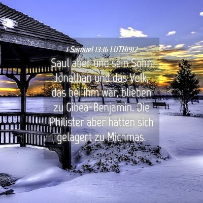 Picture 04 - 1 Samuel 13:16 LUTH1912 - Saul aber und sein Sohn Jonathan und das Volk, - Bible Verse Picture
