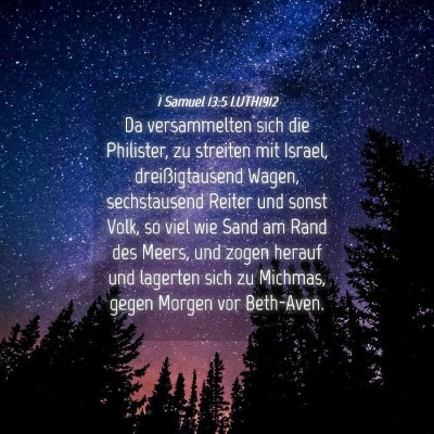 Picture 04 - 1 Samuel 13:5 LUTH1912 - Da versammelten sich die Philister, zu streiten - Bible Verse Picture