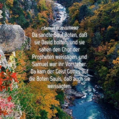 Picture 04 - 1 Samuel 19:20 LUTH1912 - Da sandte Saul Boten, daß sie David holten; und - Bible Verse Picture