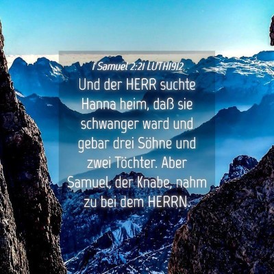 Picture 04 - 1 Samuel 2:21 LUTH1912 - Und der HERR suchte Hanna heim, daß sie - Bible Verse Picture