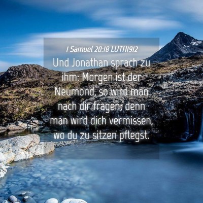 Picture 04 - 1 Samuel 20:18 LUTH1912 - Und Jonathan sprach zu ihm: Morgen ist der - Bible Verse Picture