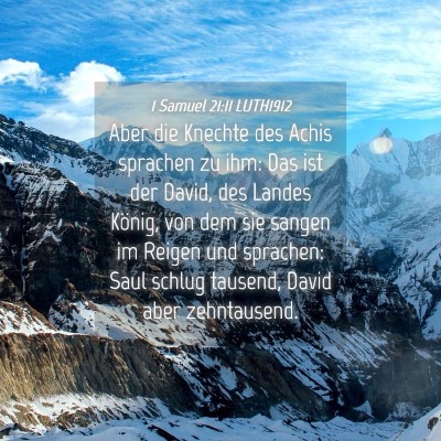 Picture 04 - 1 Samuel 21:11 LUTH1912 - Aber die Knechte des Achis sprachen zu ihm: Das - Bible Verse Picture