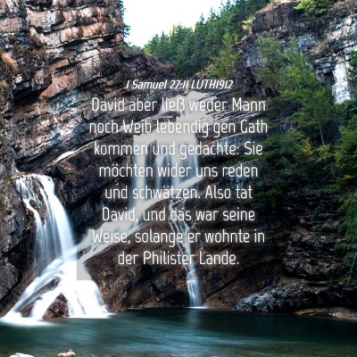 Picture 04 - 1 Samuel 27:11 LUTH1912 - David aber ließ weder Mann noch Weib lebendig - Bible Verse Picture