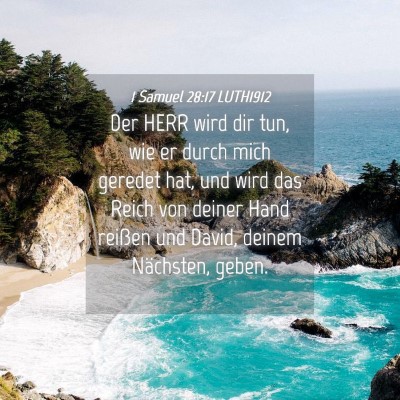 Picture 04 - 1 Samuel 28:17 LUTH1912 - Der HERR wird dir tun, wie er durch mich geredet - Bible Verse Picture