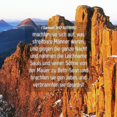 Picture 04 - 1 Samuel 31:12 LUTH1912 - machten sie sich auf, was streitbare Männer - Bible Verse Picture