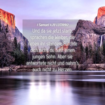 Picture 04 - 1 Samuel 4:20 LUTH1912 - Und da sie jetzt starb, sprachen die Weiber, die - Bible Verse Picture