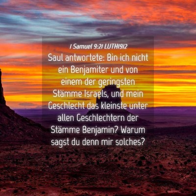 Picture 04 - 1 Samuel 9:21 LUTH1912 - Saul antwortete: Bin ich nicht ein Benjamiter und - Bible Verse Picture