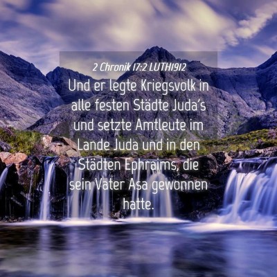 Picture 04 - 2 Chronik 17:2 LUTH1912 - Und er legte Kriegsvolk in alle festen Städte - Bible Verse Picture