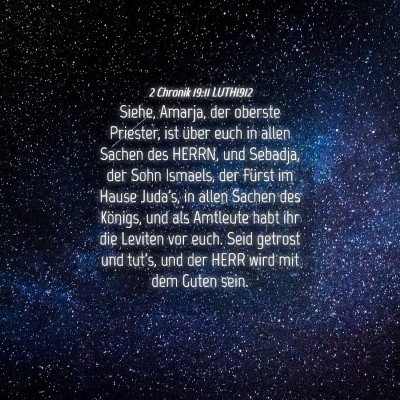Picture 04 - 2 Chronik 19:11 LUTH1912 - Siehe, Amarja, der oberste Priester, ist über - Bible Verse Picture