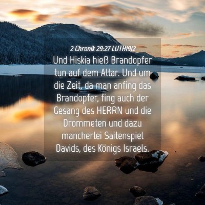 Picture 04 - 2 Chronik 29:27 LUTH1912 - Und Hiskia hieß Brandopfer tun auf dem Altar. - Bible Verse Picture