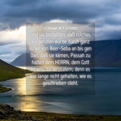 Picture 04 - 2 Chronik 30:5 LUTH1912 - und sie bestellten, daß solches ausgerufen - Bible Verse Picture