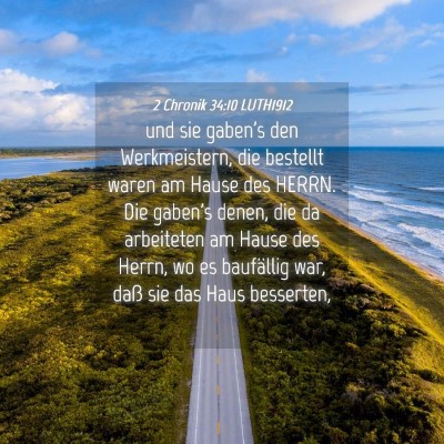 Picture 04 - 2 Chronik 34:10 LUTH1912 - und sie gaben's den Werkmeistern, die bestellt - Bible Verse Picture