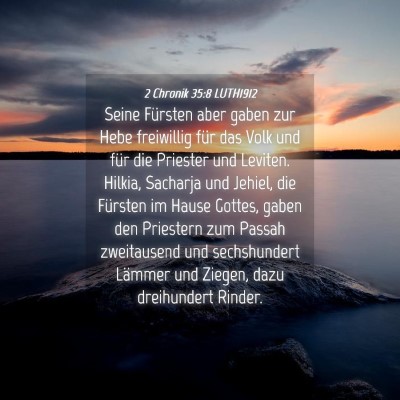 Picture 04 - 2 Chronik 35:8 LUTH1912 - Seine Fürsten aber gaben zur Hebe freiwillig - Bible Verse Picture