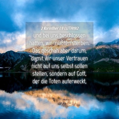 Picture 04 - 2 Korinther 1:9 LUTH1912 - und bei uns beschlossen hatten, wir müßten - Bible Verse Picture