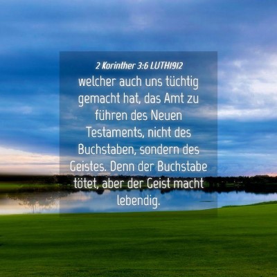 Picture 04 - 2 Korinther 3:6 LUTH1912 - welcher auch uns tüchtig gemacht hat, das Amt zu - Bible Verse Picture