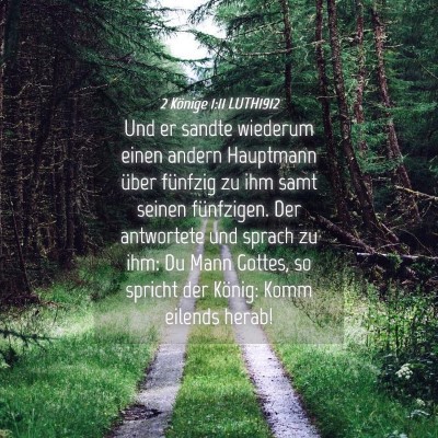Picture 04 - 2 Könige 1:11 LUTH1912 - Und er sandte wiederum einen andern Hauptmann - Bible Verse Picture
