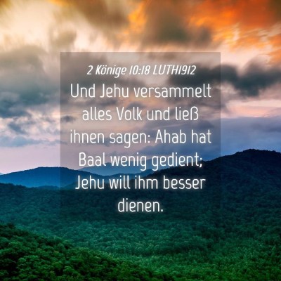 Picture 04 - 2 Könige 10:18 LUTH1912 - Und Jehu versammelt alles Volk und ließ ihnen - Bible Verse Picture
