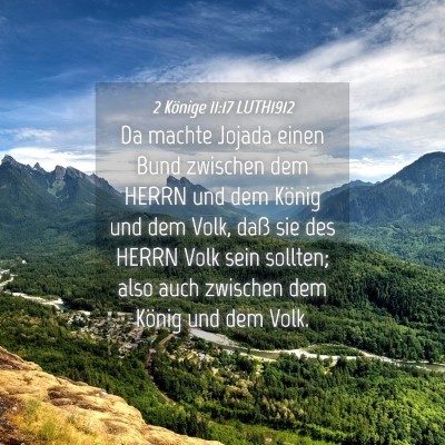 Picture 04 - 2 Könige 11:17 LUTH1912 - Da machte Jojada einen Bund zwischen dem HERRN - Bible Verse Picture