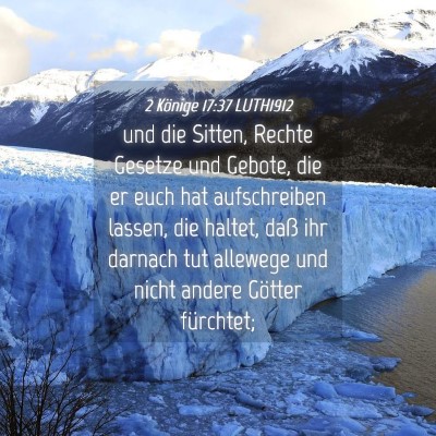 Picture 04 - 2 Könige 17:37 LUTH1912 - und die Sitten, Rechte Gesetze und Gebote, die er - Bible Verse Picture