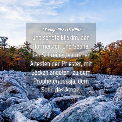 Picture 04 - 2 Könige 19:2 LUTH1912 - und sandte Eljakim, den Hofmeister, und Sebna, - Bible Verse Picture
