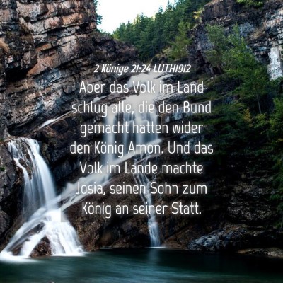 Picture 04 - 2 Könige 21:24 LUTH1912 - Aber das Volk im Land schlug alle, die den Bund - Bible Verse Picture