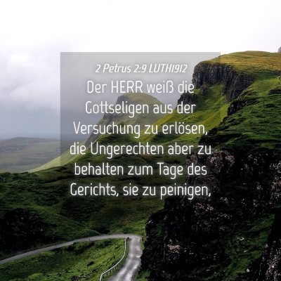 Picture 04 - 2 Petrus 2:9 LUTH1912 - Der HERR weiß die Gottseligen aus der Versuchung - Bible Verse Picture