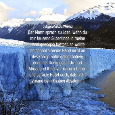 Picture 04 - 2 Samuel 18:12 LUTH1912 - Der Mann sprach zu Joab: Wenn du mir tausend - Bible Verse Picture