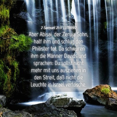 Picture 04 - 2 Samuel 21:17 LUTH1912 - Aber Abisai, der Zeruja Sohn, half ihm und schlug - Bible Verse Picture