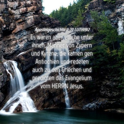 Picture 04 - Apostelgeschichte 11:20 LUTH1912 - Es waren aber etliche unter ihnen, Männer von - Bible Verse Picture