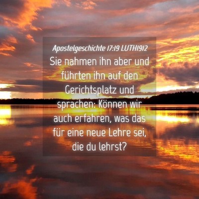 Picture 04 - Apostelgeschichte 17:19 LUTH1912 - Sie nahmen ihn aber und führten ihn auf den - Bible Verse Picture