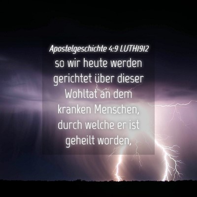Picture 04 - Apostelgeschichte 4:9 LUTH1912 - so wir heute werden gerichtet über dieser - Bible Verse Picture