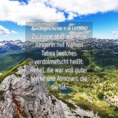 Picture 04 - Apostelgeschichte 9:36 LUTH1912 - Zu Joppe aber war eine Jüngerin mit Namen Tabea - Bible Verse Picture