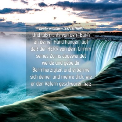 Picture 04 - Deuteronomium 13:17 LUTH1912 - Und laß nichts von dem Bann an deiner Hand - Bible Verse Picture