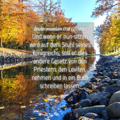 Picture 04 - Deuteronomium 17:18 LUTH1912 - Und wenn er nun sitzen wird auf dem Stuhl seines - Bible Verse Picture