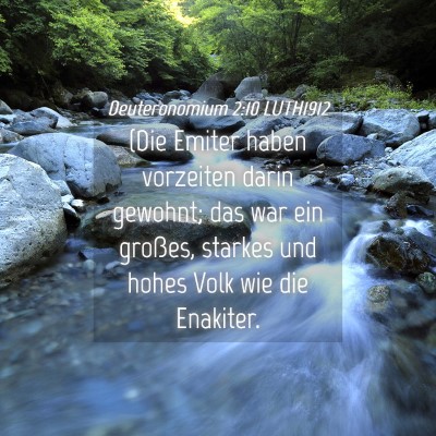 Picture 04 - Deuteronomium 2:10 LUTH1912 - (Die Emiter haben vorzeiten darin gewohnt; das - Bible Verse Picture