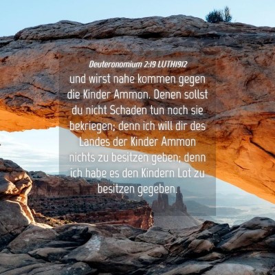 Picture 04 - Deuteronomium 2:19 LUTH1912 - und wirst nahe kommen gegen die Kinder Ammon. - Bible Verse Picture