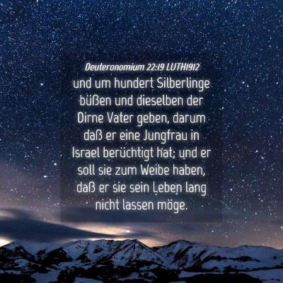 Picture 04 - Deuteronomium 22:19 LUTH1912 - und um hundert Silberlinge büßen und dieselben - Bible Verse Picture