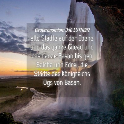 Picture 04 - Deuteronomium 3:10 LUTH1912 - alle Städte auf der Ebene und das ganze Gilead - Bible Verse Picture