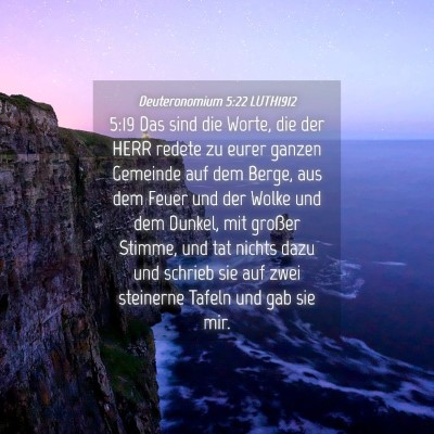 Picture 04 - Deuteronomium 5:22 LUTH1912 - 5:19 Das sind die Worte, die der HERR redete zu - Bible Verse Picture