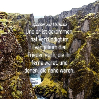 Picture 04 - Epheser 2:17 LUTH1912 - Und er ist gekommen, hat verkündigt im - Bible Verse Picture